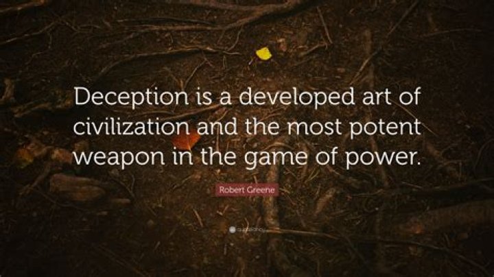 Unmasking Reality: The Power Of Deception Quotes